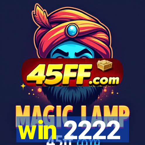 win 2222